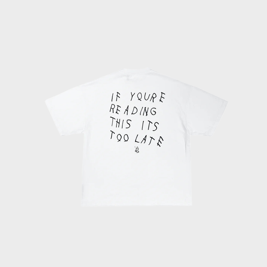 Drake If You're Reading This It's Too Late Oversized Tee