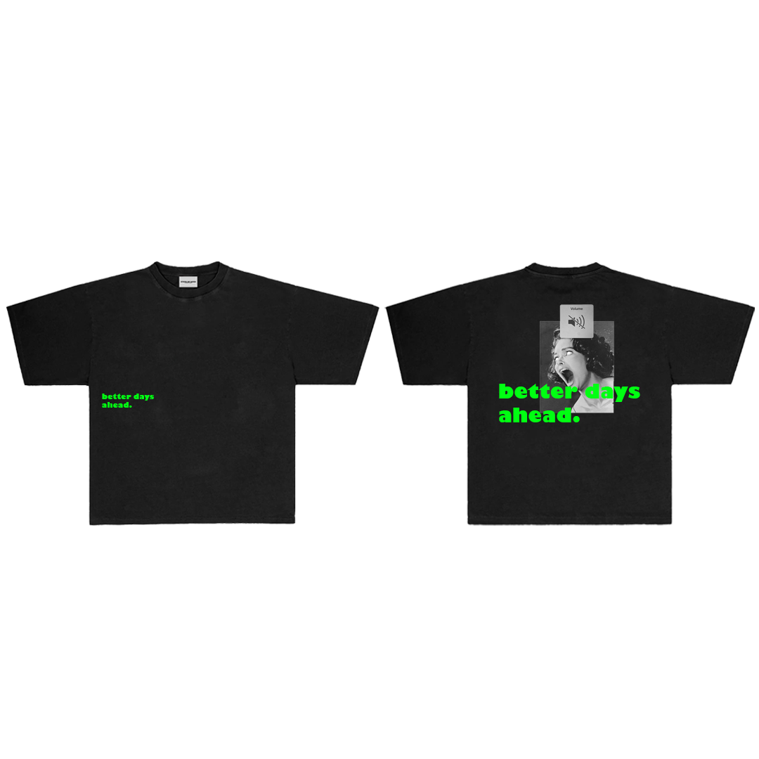 Better Days Ahead Oversized Tee