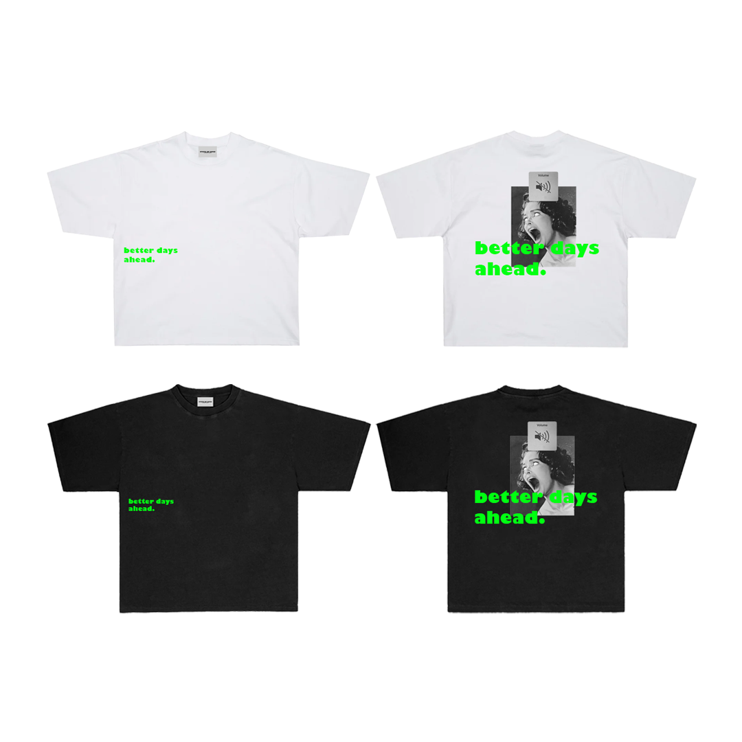 Better Days Ahead Oversized Tee